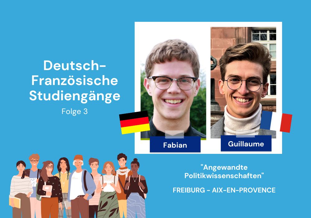 Das Bild zeigt Fabian und Guillaume die beide den deutsch-französischen Studiengang "Angewandte Politikwissenschaften" studieren.
